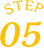 STEP 05