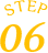 STEP 06